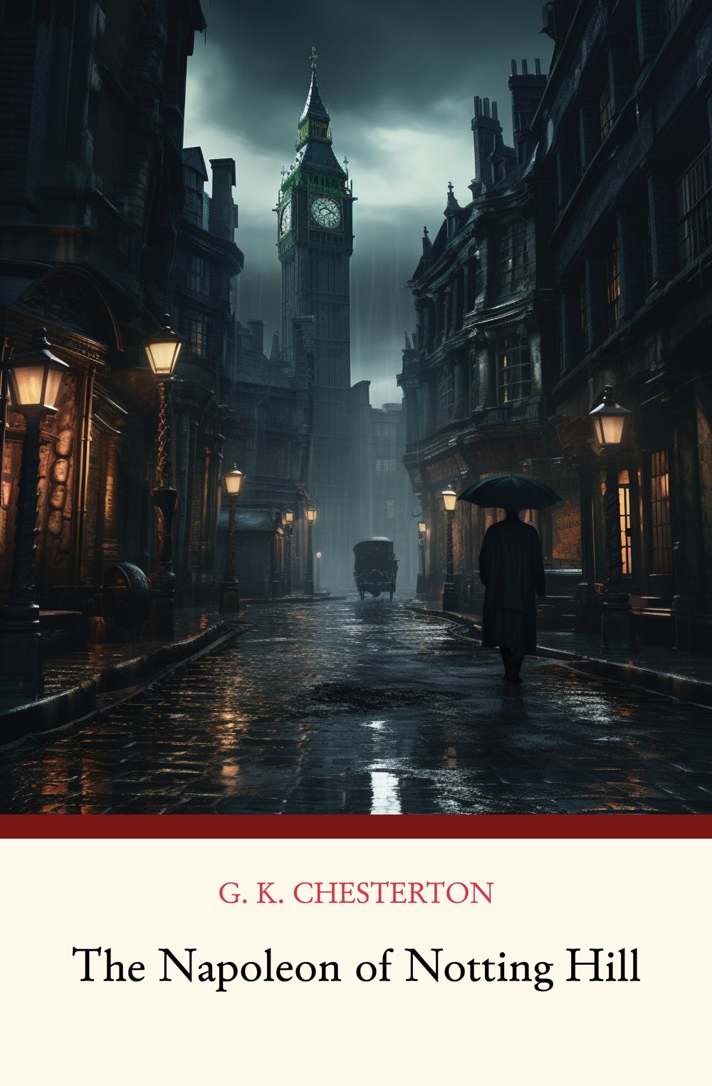 Front cover of The Napoleon of Notting Hill by G. K. Chesterton